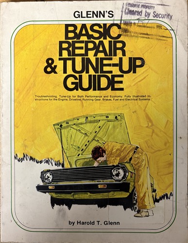 Glenn's basic tune-up and repair guide (A Glenn tune-up and repair guide)